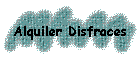 Alquiler Disfraces